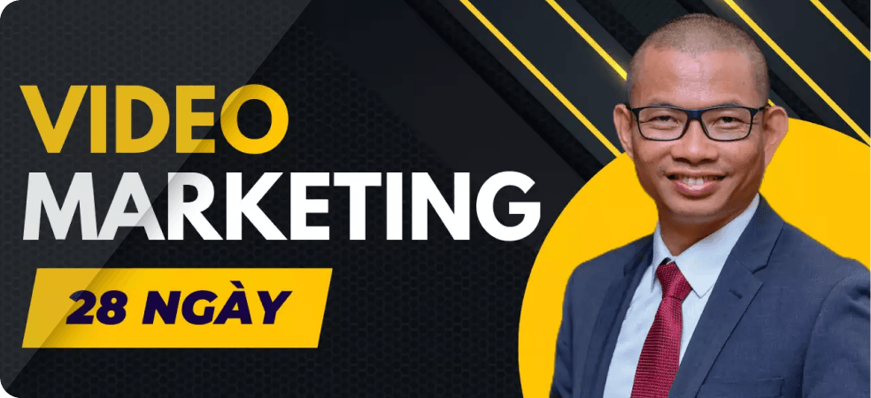 Về khoá học video Marketing 28 ngày của thầy Phạm Thành Long